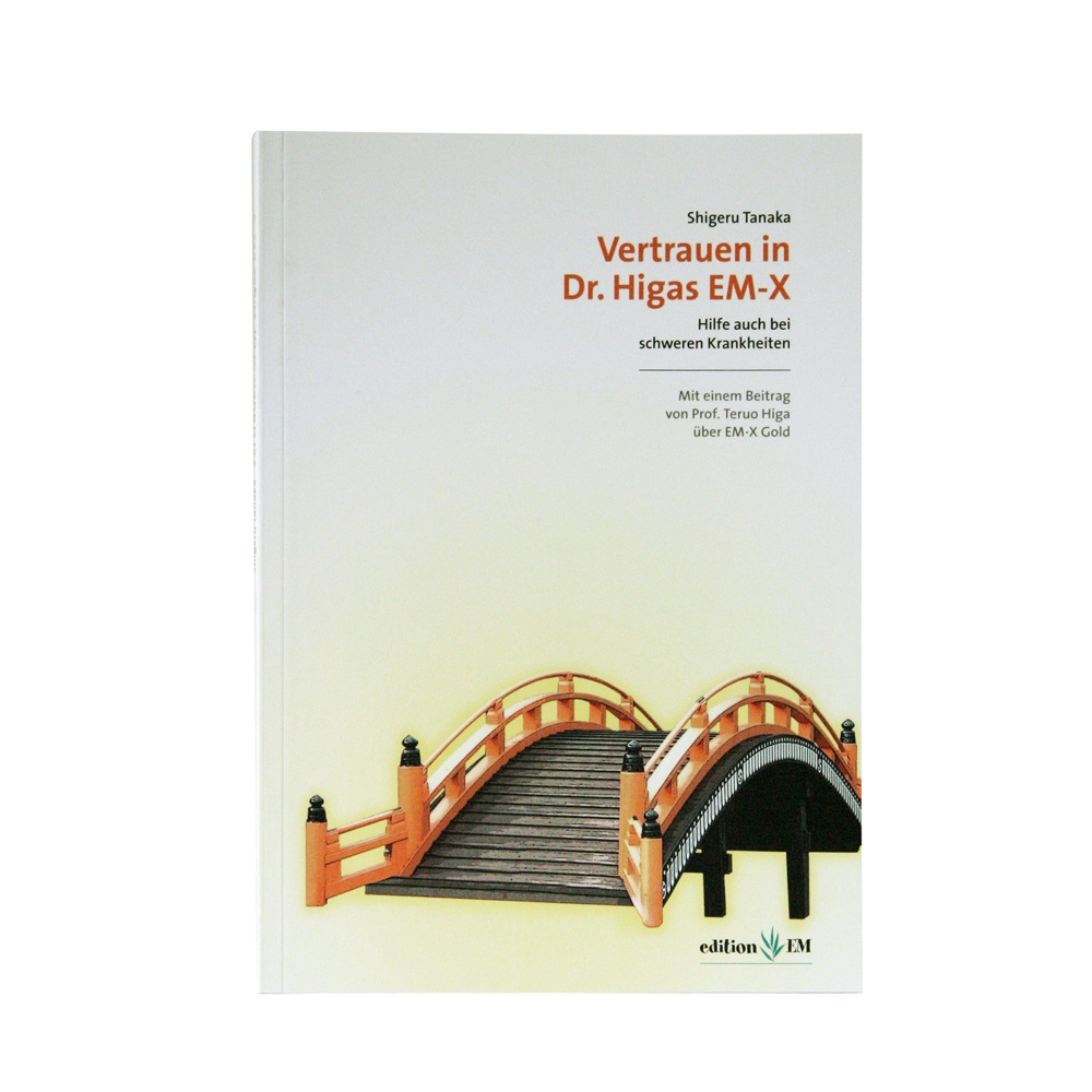 Vertrauen in Dr. Higas EM-X | Shigeru Tanaka
